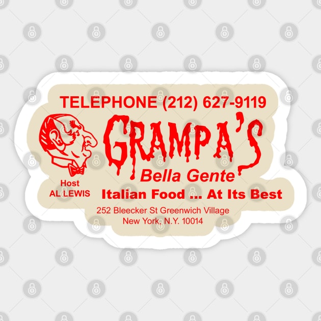 Grampa's Belle Gente - The Munsters - Al Lewis Restaurant Sticker by hauntedjack